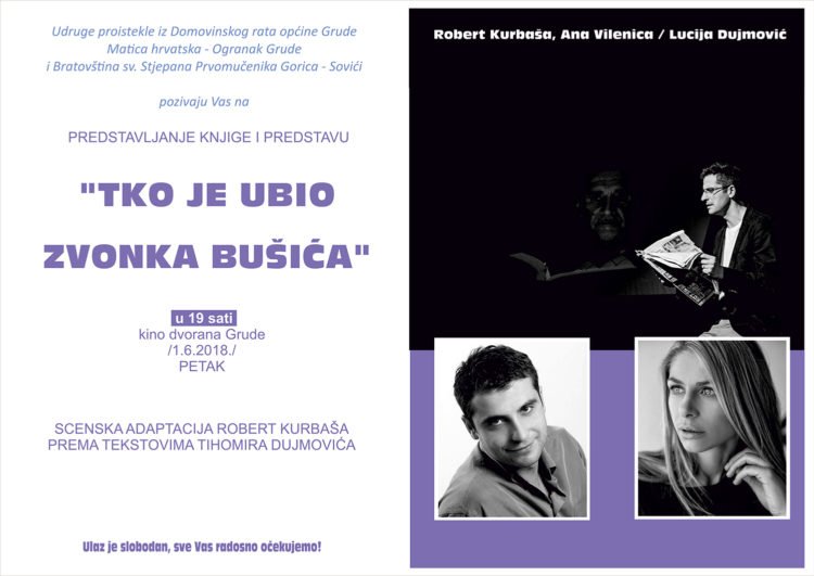 Grude: Predstavljanje knjige i predstava “TKO JE UBIO ZVONKA BUŠIĆA”
