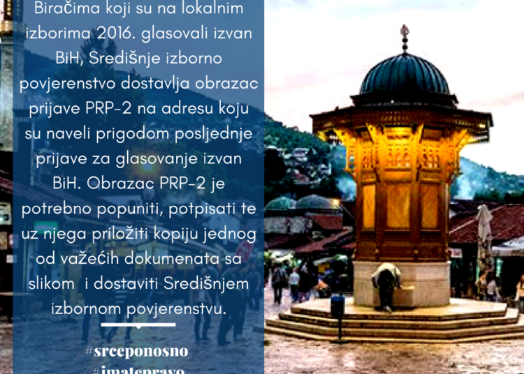 Hrvati izvan BiH, prijavite se za glasovanje: Ovdje je tvoja obitelj i prijatelji, tvoja kuća, mjesto i narod!