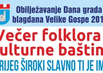 Najava: Večer folklora i kulturne baštine „Brijeg Široki slavno ti je  ime“