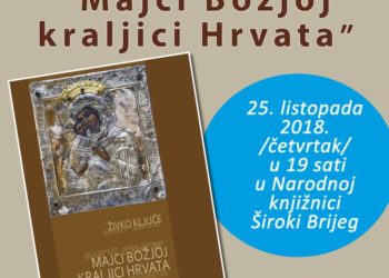Najava: Živko Ključe – Majci Božjoj kraljici Hrvata