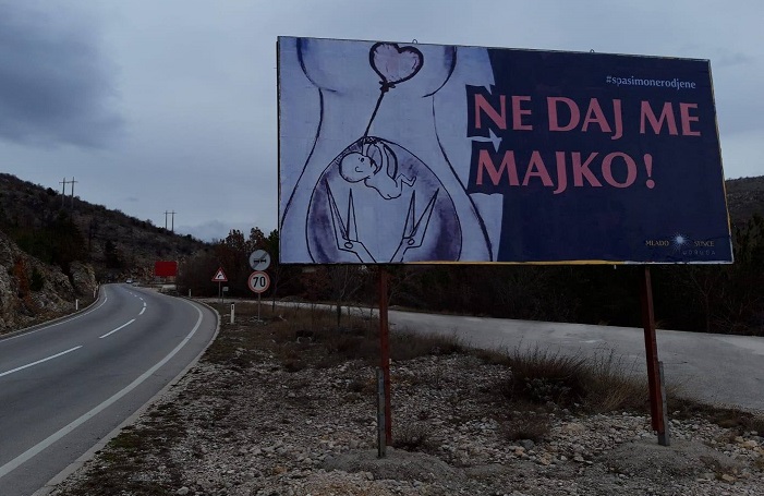 NE DAJ ME MAJKO! Potresni plakati o pobačaju osvanuli u Hercegovini