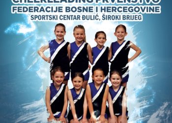 Široki Brijeg domaćin 1. Otvorenog Cheerleading prvenstva Federacije Bosne i Hercegovine