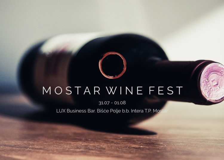 Središnji događaj ljeta u Hecegovini: Mostar Wine Fest