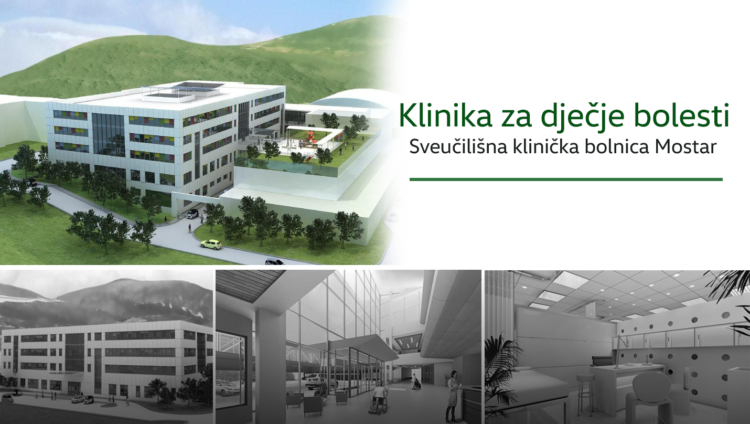 Raspisan međunarodni natječaj za izgradnju Klinike za dječje bolesti SKB Mostar