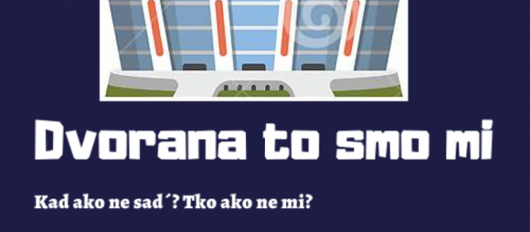 Mostar: Pokrenuta akcija “Dvorana to smo mi”