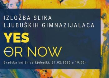 Izložba slika ljubuških gimnazijalaca „Yes or now“
