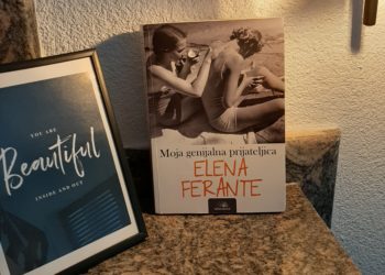 Roman Elene Ferrante „Moja genijalna prijateljica“ u kojem se svatko može pronaći