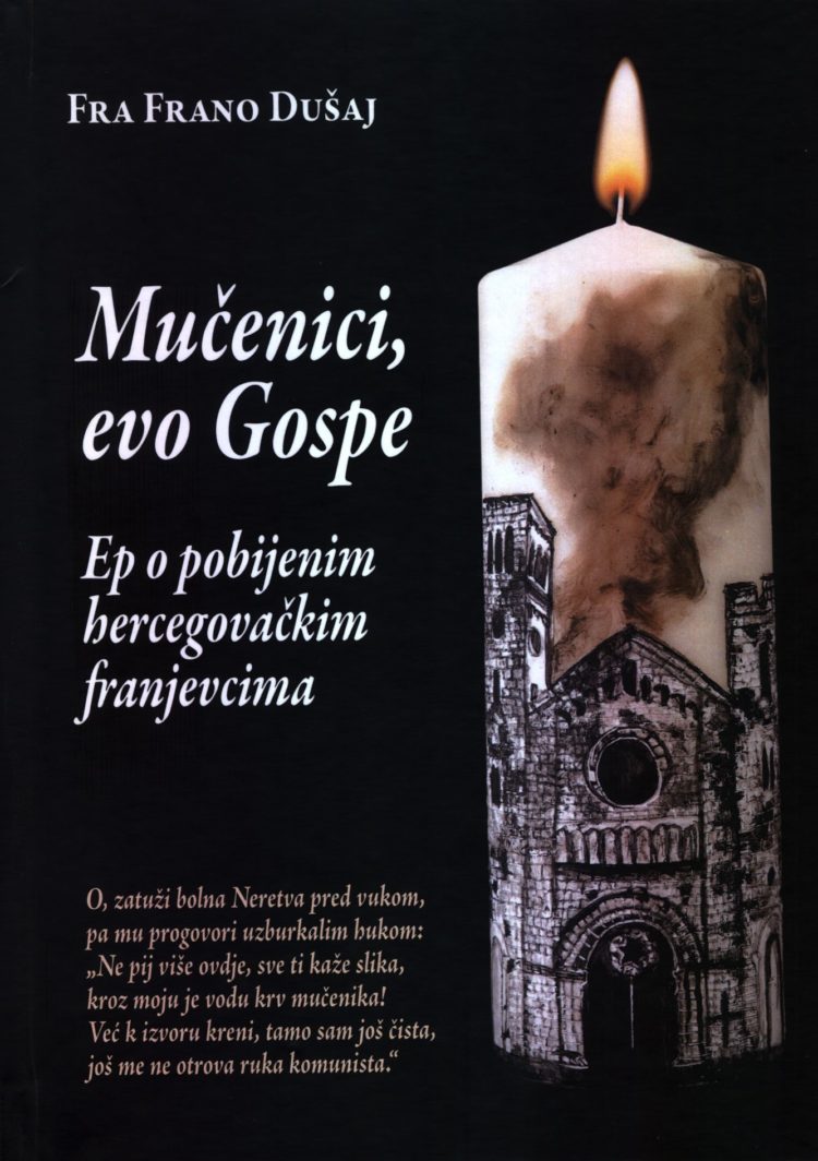 Ep “Mučenici, evo Gospe” ugledao svjetlo dana