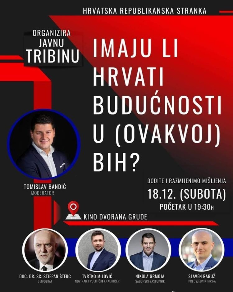 U subotu će se u Grudama održati tribina ‘Imaju li Hrvati budućnosti u (ovakvoj) BiH?’