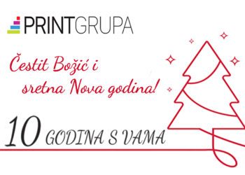 Print Grupa – 10 godina s vama! Hvala vam na povjerenju!