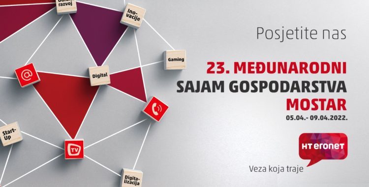 HT Eronet na Sajmu gospodarstva Mostar 2022.: RASTEMO S NAJBOLJIMA!