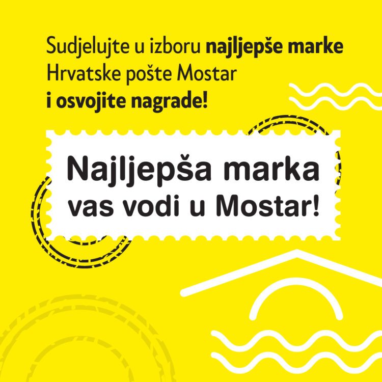 Najljepša poštanska marka vas vodi u Mostar!