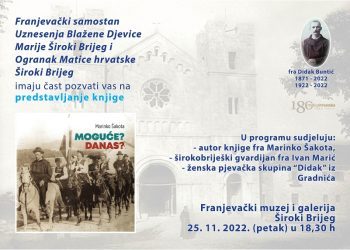 U Širokom Brijegu predstavljanje knjige ”Moguće? Danas” autora fra Marinka Šakote