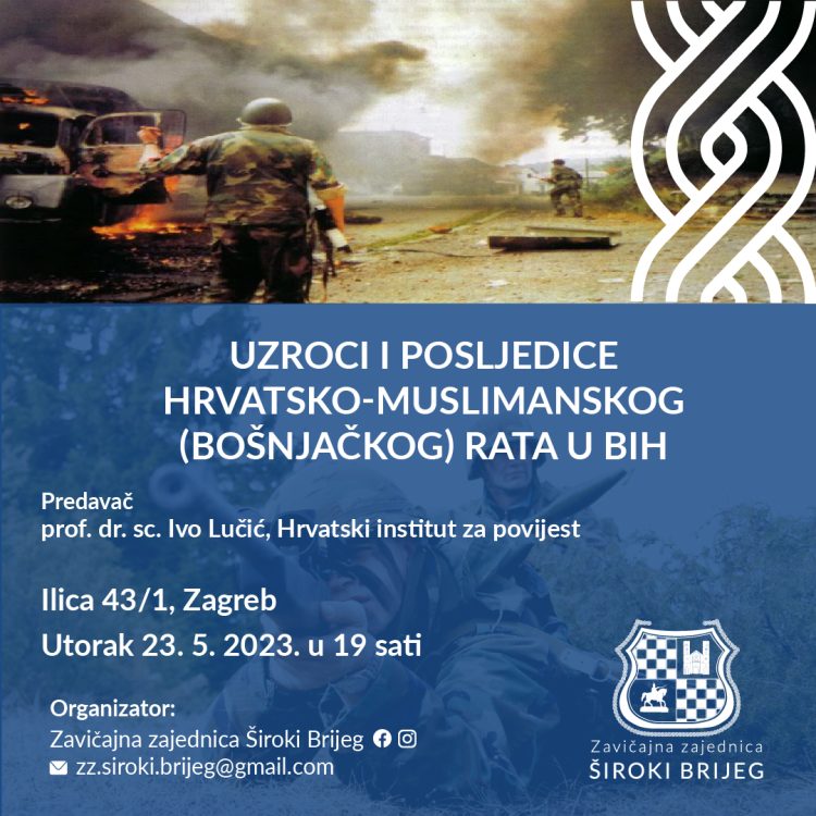 Najava predavanja “Uzroci hrvatsko-muslimansko/bošnjačkog rata u BiH”