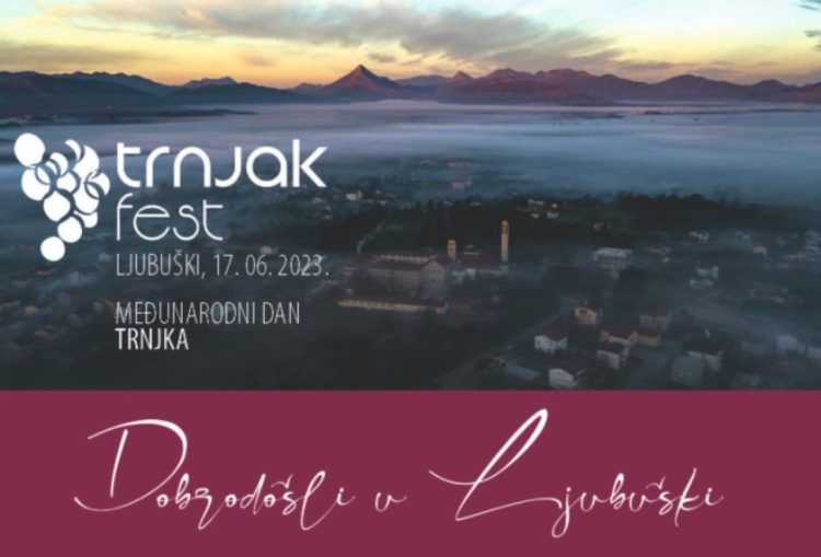 ‘Trnjak fest’ u Ljubuškom epicentar za sve vinoljupce