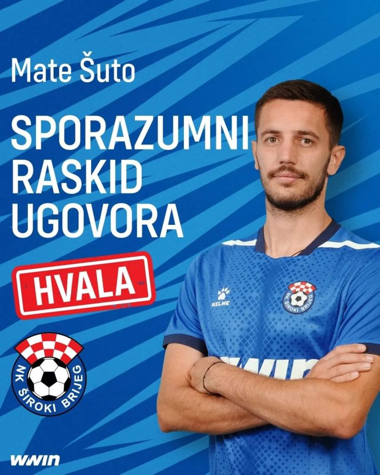 NK Široki Brijeg i Mate Šuto sporazumno su raskinuli ugovor