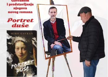 Najava: Miro Gavran u Širokom Brijegu predstavlja “Portret duše”