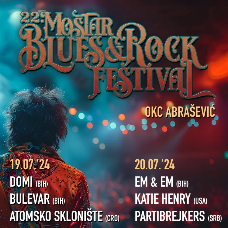 Danas počinje 22. Mostar Blues&Rock festival
