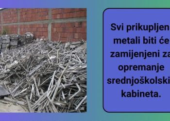 Posušje: Započeo projekt Metalci – od starih metala do opremanja školskih kabineta