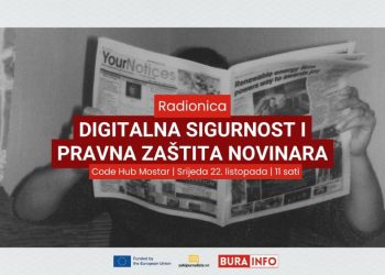 Radionica o digitalnoj i pravnoj sigurnosti novinara u Mostaru