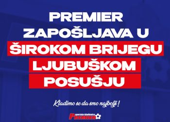 PREMIER ZAPOŠLJAVA U ŠIROKOM, POSUŠJU I LJUBUŠKOM: Postani dio tima najveće i najbolje kladionice u Bosni i Hercegovini