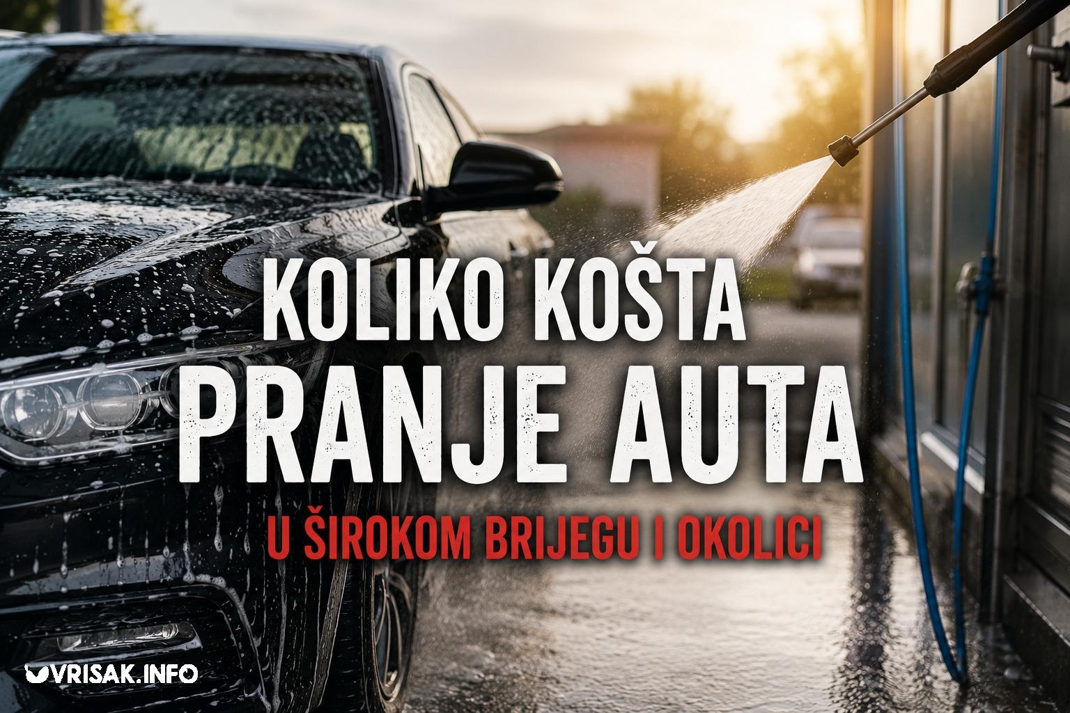 Istražili smo koliko košta pranje, poliranje i dubinsko čišćenje automobila u Širokom Brijegu