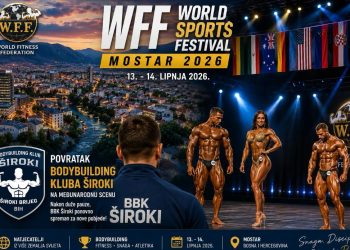 Mostar postaje svjetski centar fitnessa i bodybuildinga