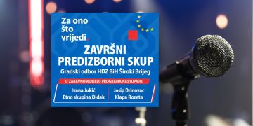 Bogat glazbeni program na završnom predizbornom skupu HDZ-a BiH u Širokom Brijegu