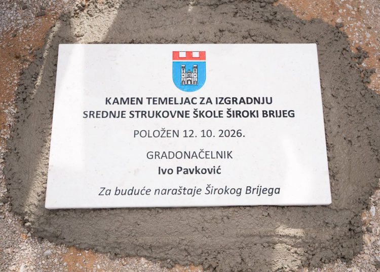 Položen kamen temeljac za zgradu Srednje strukovne škole Široki Brijeg
